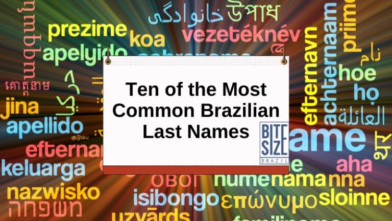 common-brazilian-last-names-and-what-they-mean-bsb